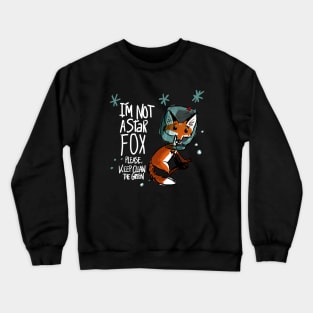 I am not a star fox BLUE Crewneck Sweatshirt